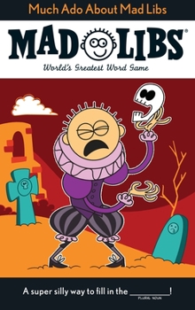 Paperback Much ADO about Mad Libs: World's Greatest Word Game Book