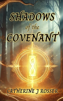Shadows of the Covenant
