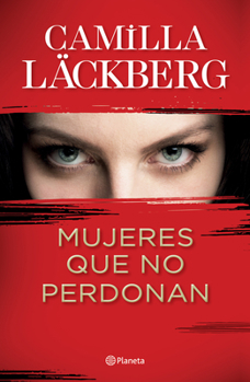 Mujeres que no perdonan - Book #2 of the Hämndserien