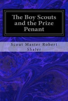 Paperback The Boy Scouts and the Prize Penant Book