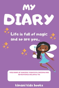 Paperback My Diary: Thoughts, Dreams And Adventures Book