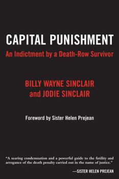 Hardcover Capital Punishment: An Indictment by a Death-Row Survivor Book