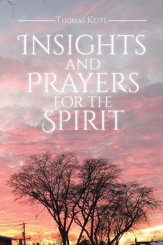 Paperback Insights and Prayers for the Spirit Book