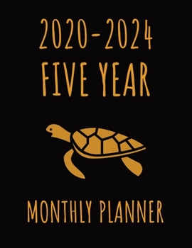 Turtle 2020-2024 Five Year Monthly Planner: 60 Months Monthly Planner Organizer with Inspirational Quotes Password Log Federal Holidays