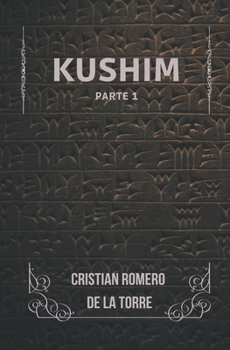 Paperback Kushim - Part 1 Book