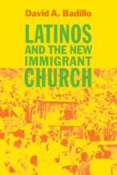 Paperback Latinos and the New Immigrant Church Book