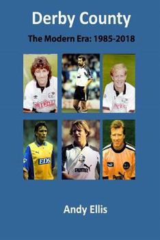 Paperback Derby County - The Modern Era: Match by Match Book