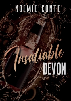 Insatiable Devon (French Edition)