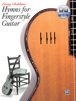 Paperback Craig Dobbins' Hymns for Fingerstyle Guitar Book