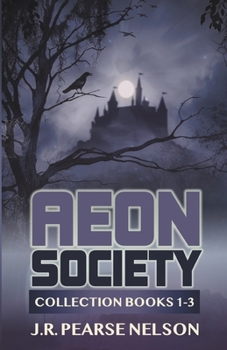 Paperback Aeon Society: Collection Books 1-3 Book