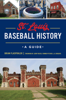 Paperback St. Louis Baseball History: A Guide Book