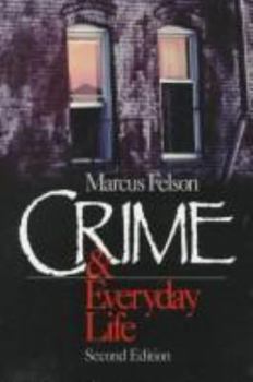 Paperback Crime and Everyday Life Book