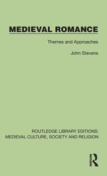 Hardcover Medieval Romance: Themes and Approaches Book
