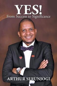 Paperback Yes!: From Success to Significance Book