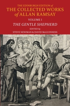 The Gentle Shepherd - Book  of the Edinburgh Edition of the Collected Works of Allan Ramsay