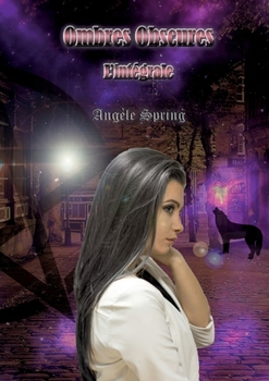 Paperback Ombres Obscures: L'intégrale [French] Book