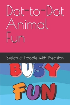 Paperback Dot-to-Dot Animal Fun Book