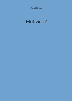 Paperback Motiviert? [German] Book