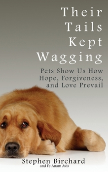Paperback Their Tails Kept Wagging Book