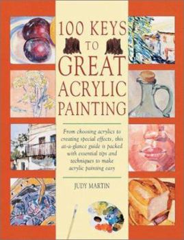 Hardcover One Hundred Keys to Great Acrylic Painting Book