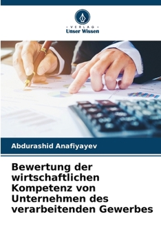 Paperback Bewertung der wirtschaftlichen Kompetenz von Unternehmen des verarbeitenden Gewerbes [German] Book