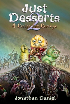 Just Desserts 2: A Recipe for Revenge
