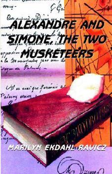 Hardcover Alexandre And Simone, The Two Musketeers Book