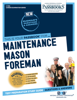 Paperback Maintenance Mason Foreman (C-1356): Passbooks Study Guide Volume 1356 Book
