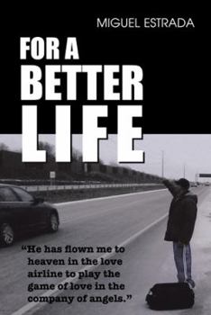 Paperback For a Better Life Book