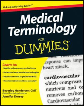 Paperback Medical Terminology For Dummies (For Dummies Series) Book