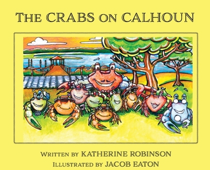 Hardcover The Crabs on Calhoun Book