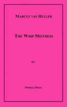 Paperback The Whip Mistress Book