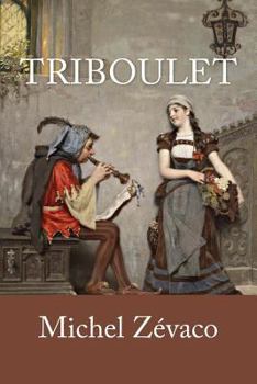 Paperback Triboulet [French] Book