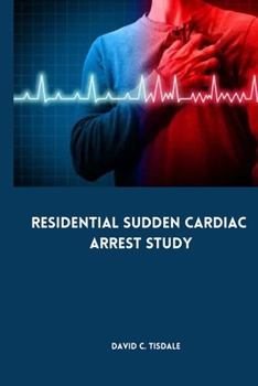 Paperback Residential Sudden Cardiac Arrest Study Book