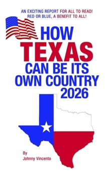 Paperback How Texas Can Be Its Own Country 2026 Book