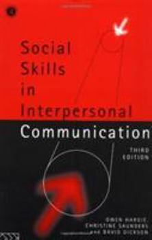 Paperback Social Skills in Interpersonal Communication: Third Edition Book