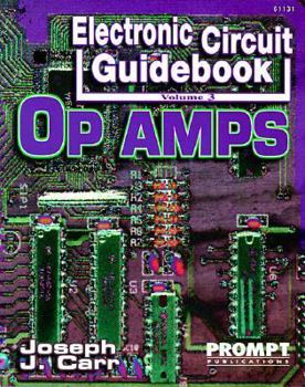 Paperback Electronic Circuit Guidebook, Vol 3: Op Amps Book