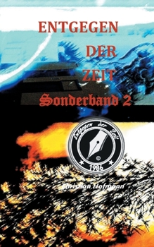 Paperback Sonderband 2: Entgegen der Zeit [German] Book