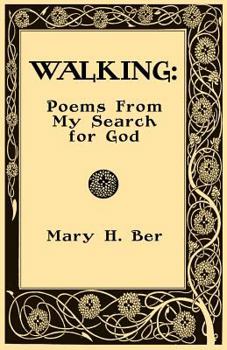 Paperback Walking: Poems from my Search for God Book