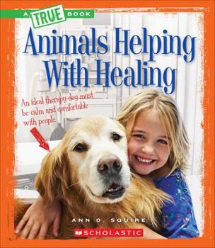 Library Binding Animals Helping with Healing Book