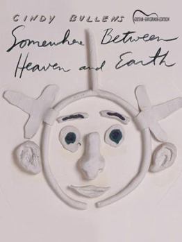 Paperback Cindy Bullens -- Somewhere Between Heaven and Earth: Guitar Songbook Edition Book