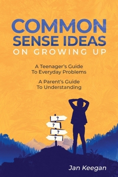 Paperback Common Sense Ideas In Growing Up Book