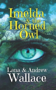 Paperback Imelda & the Horned Owl Book