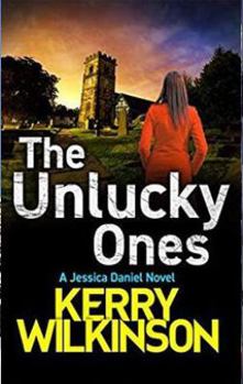 The Unlucky Ones - Book #14 of the Jessica Daniel