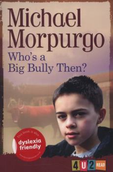 Paperback Who'S a Big Bully Then? Book