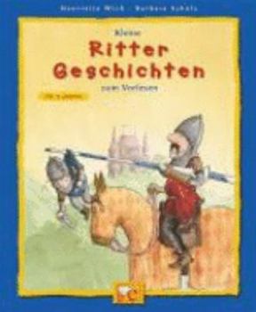 Hardcover Kleine Ritter Geschichten zum Vorlesen [German] Book