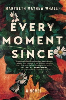 Paperback Every Moment Since Book