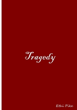 Tragedy : Collectible Notebook