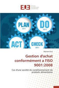 Paperback Gestion d'Achat Conformément a l'Iso 9001: 2008 [French] Book