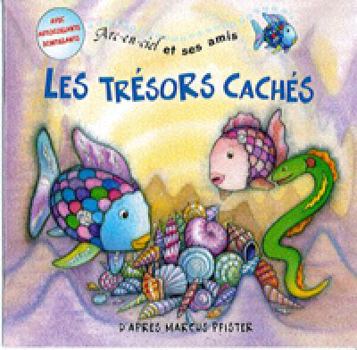 Hardcover ARC-EN-CIEL ET SES AMIS - LES TRESORS CACHES [French] Book